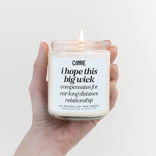 I Hope This Big Wick Candle