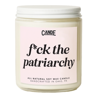 F*ck the Patriarchy Candle