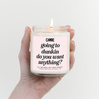 Going to Dunkin Do You Want Anything Candle