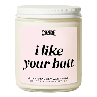 I Like Your Butt Candle