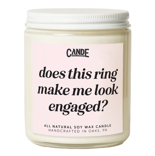 Does This Ring Make Me Look Engaged Candle