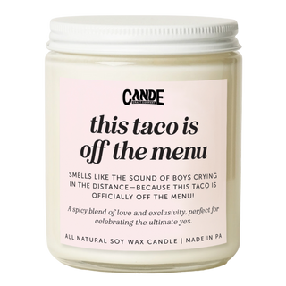 This Taco is Off the Menu Candle