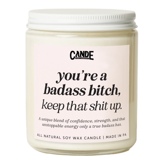 You're a Badass Bitch Candle