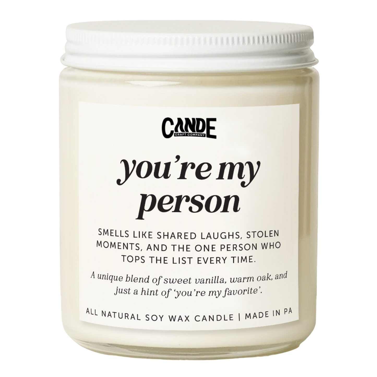 You're My Person Candle
