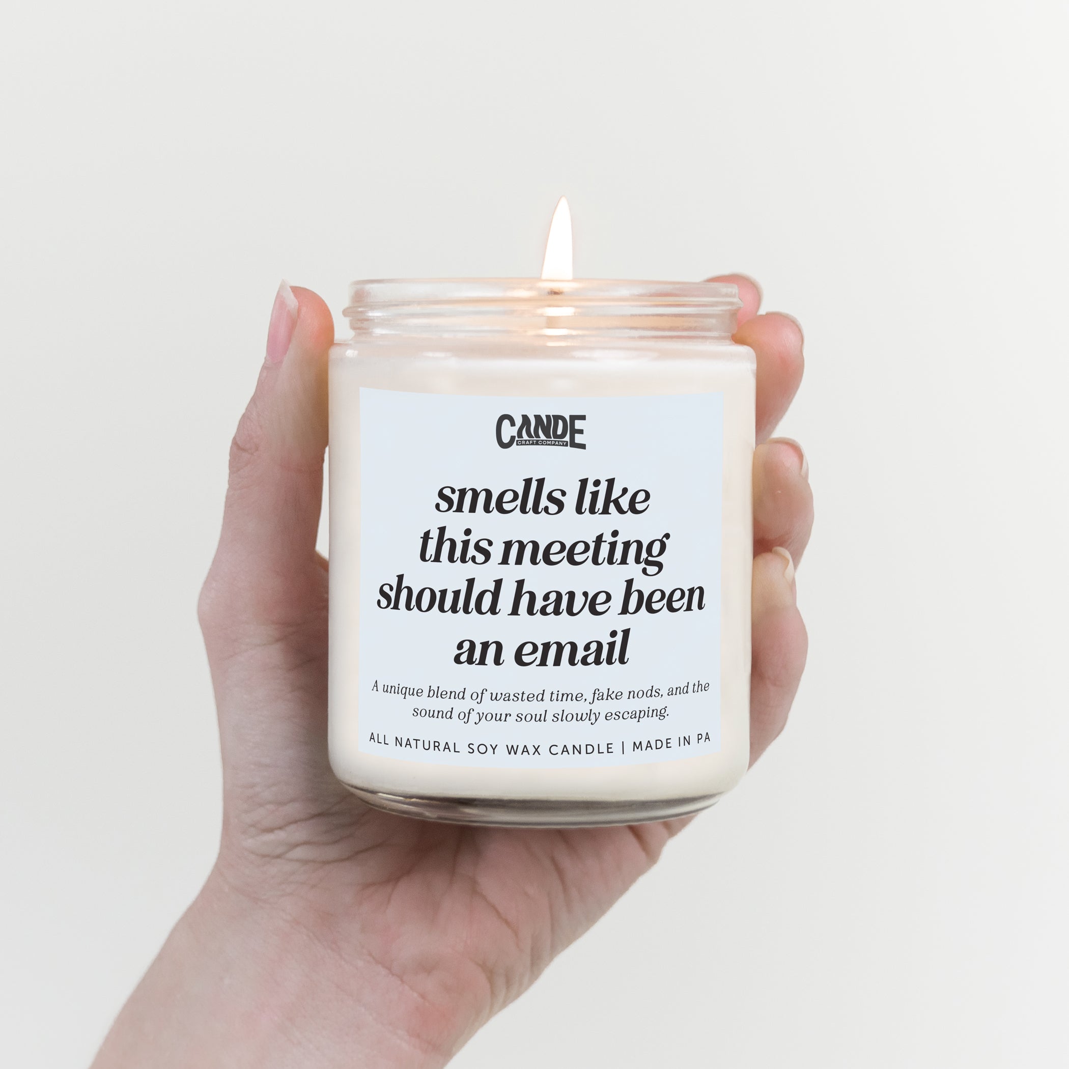Smells Like This Meeting Could Have Been An Email Candle