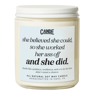 She Believed She Could So She Did Candle