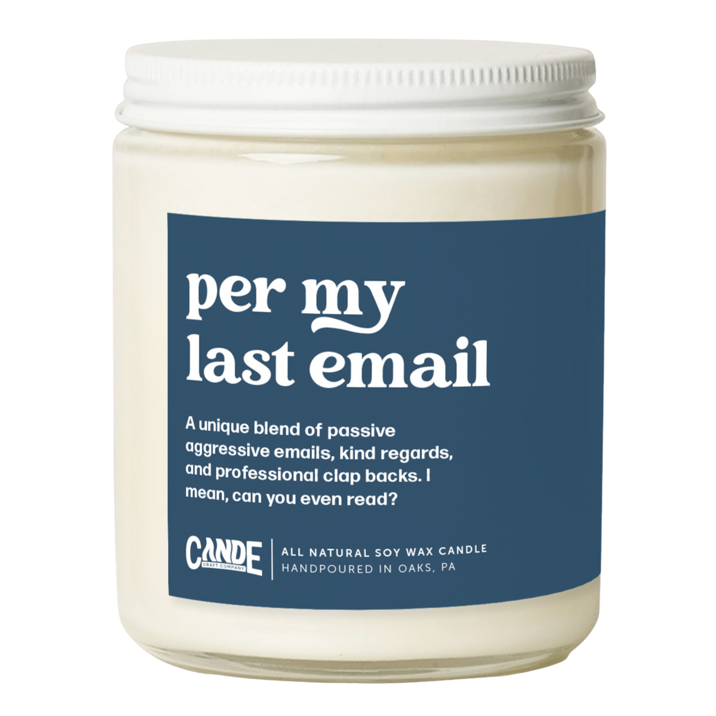 Per My Last Email Candle