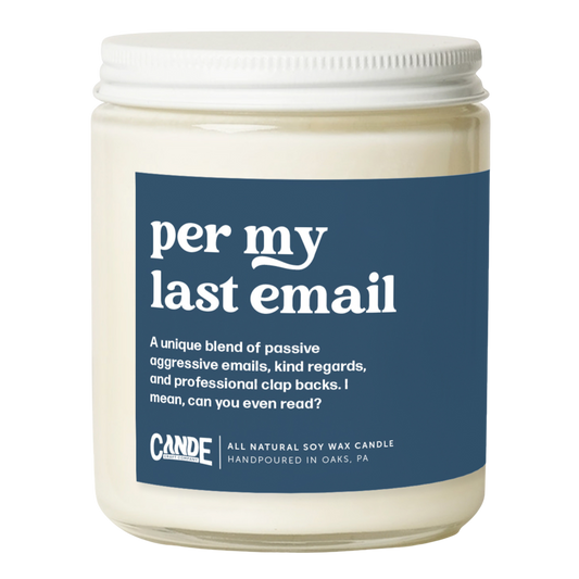 Per My Last Email Candle