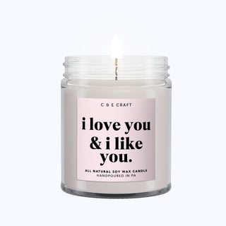 I Love You and I Like You C & E Craft Co 